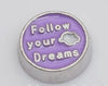 Follow your dreams floating locket charm - Stoney Creek Charms - 1