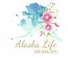 Alaska Life Designs