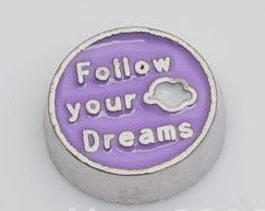 Follow your dreams floating locket charm